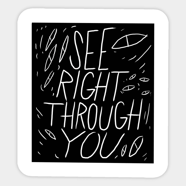 See Right Thru Sticker by MTS